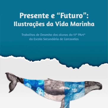 Presente e “Futuro”: Ilustrações da Vida Marinha